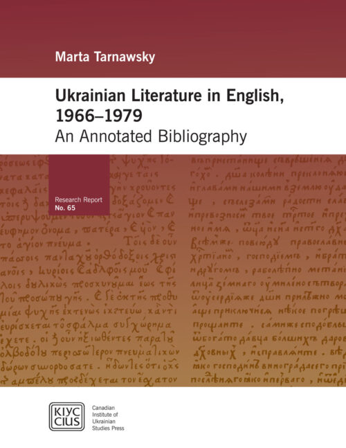 RR_No_65_Tarnawsky Bibliography RR No. 65 Ukrainian Literature in English, 1966-1979