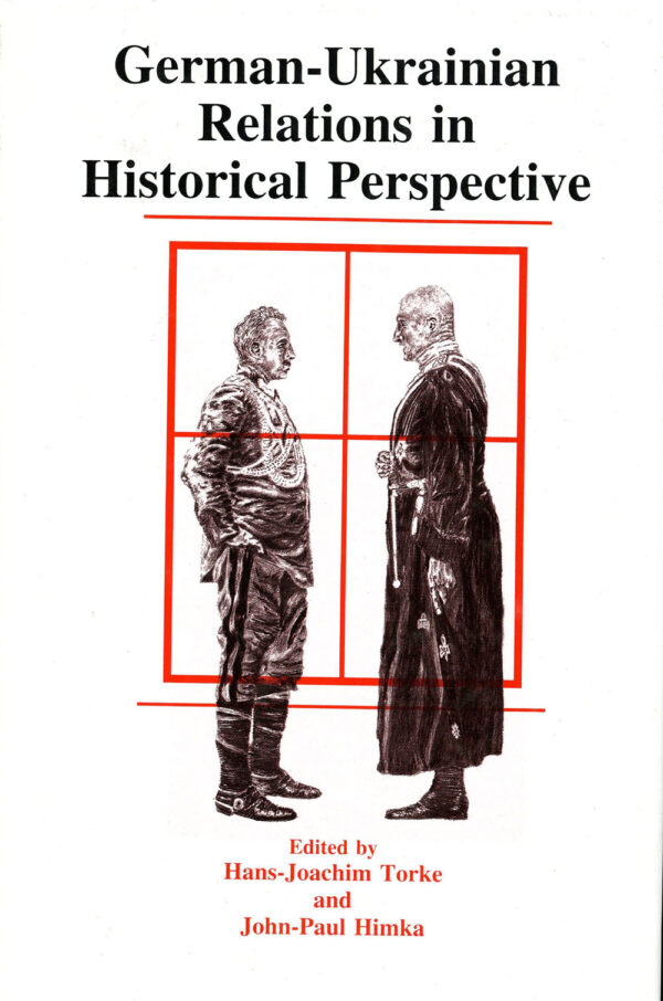 German-Ukrainian Relations in Historical Perspective