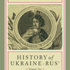 Hrushevsky-History-of-Ukraine-Rus-Vol_10 History of Ukrainian Cossacks (full set)