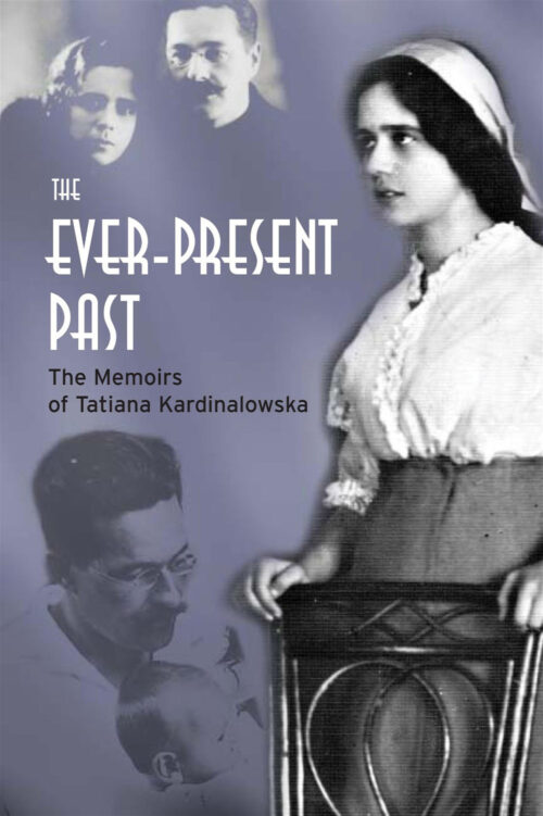 Kardinalowska_Ever-Present_Past The Ever-Present Past