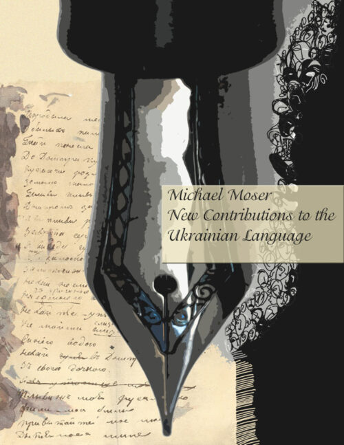 Moser_New_Contributions_to_Ukrainian_Language New Contributions to the History of the Ukrainian Language