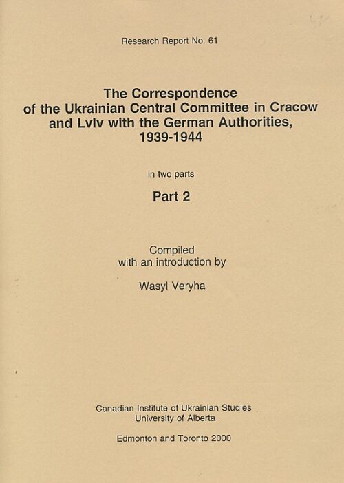RR_No_61_part2 LG RR No. 61 Korrespondenz des Ukrainischen Haupsschusses in Krakau-Lemberg. 2 vols.