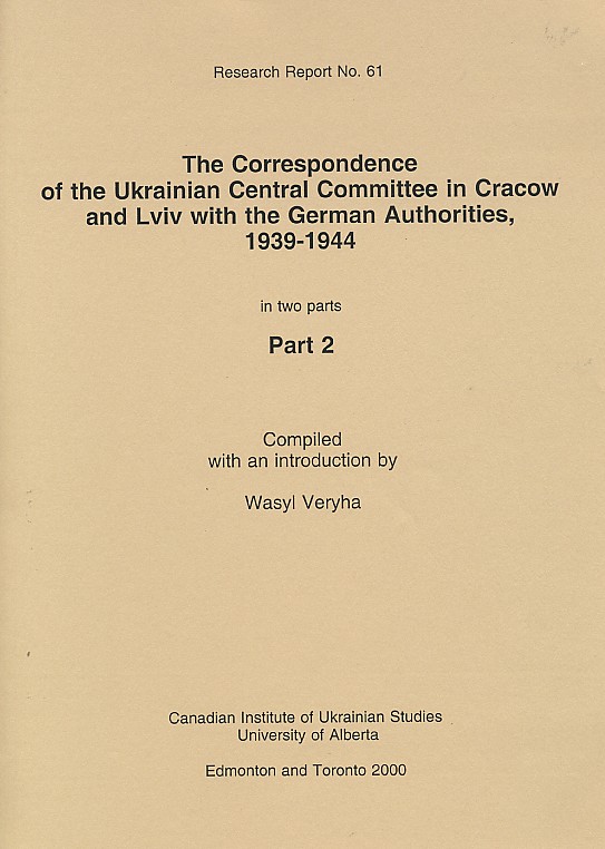 RR No. 61 Korrespondenz des Ukrainischen Haupsschusses in Krakau-Lemberg. 2 vols.