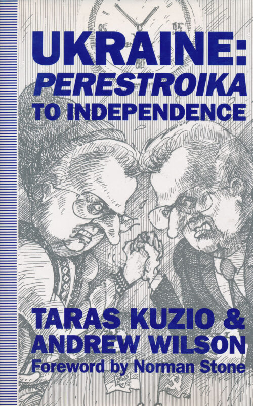 Ukraine_Perestroika_to_Independence Ukraine: Perestroika to Independence