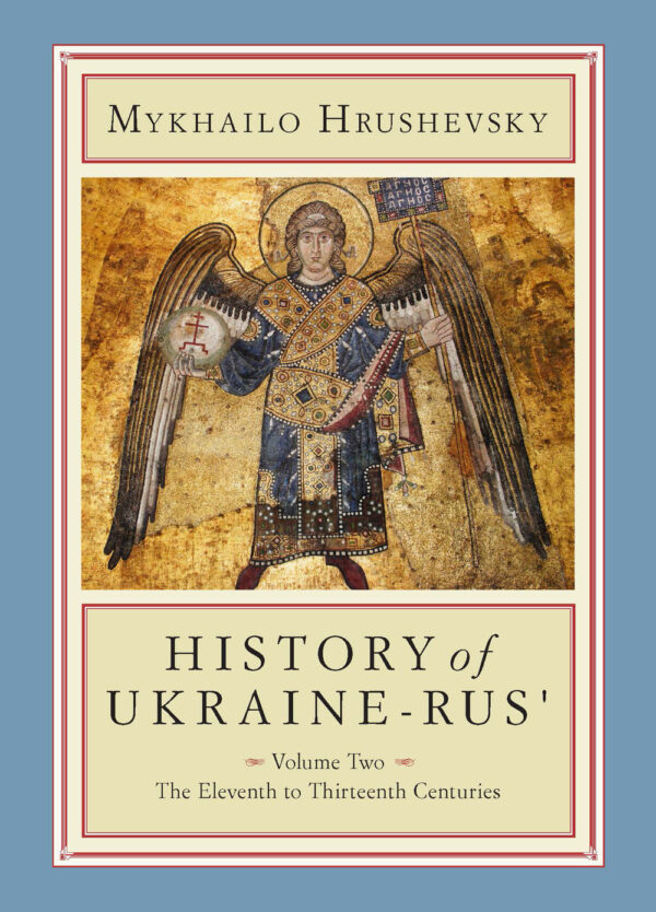 Hrushevsky-History-of-Ukraine-Rus-Vol_2 SM History of Ukraine-Rus′. Volume 2
