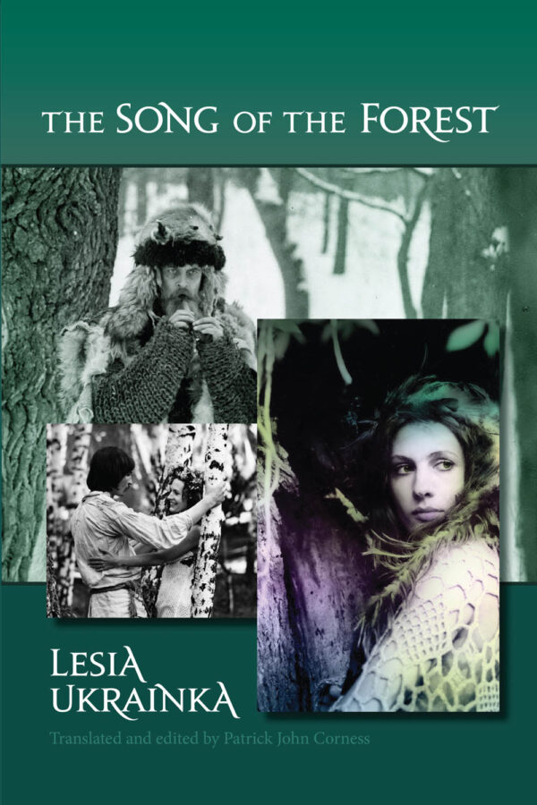 Lesia Ukrainka Song of the Forest SM The Song of the Forest