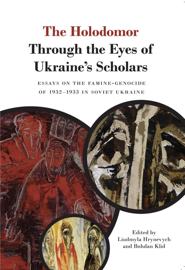 Holodomor-Through-the-Eyes-of-Ukraines-Scholars-SM.jpg The Holodomor Through the Eyes of Ukraine’s Scholars